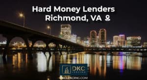 Hard Money Lender in Richmond VA - Apply for hard money loan online