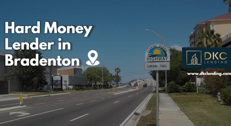 Hard Money Lenders Bradenton, Florida– Apply Loans Online