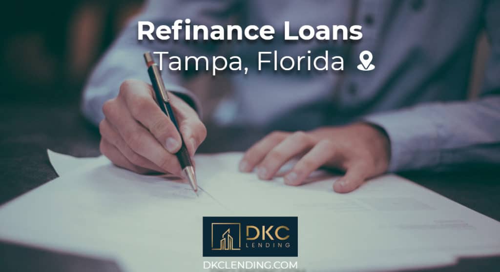 cash out Refinance Loans Tampa, Florida
