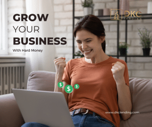 Grow Business with Hard Money Lending